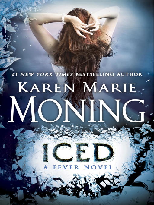Title details for Iced by Karen Marie Moning - Available